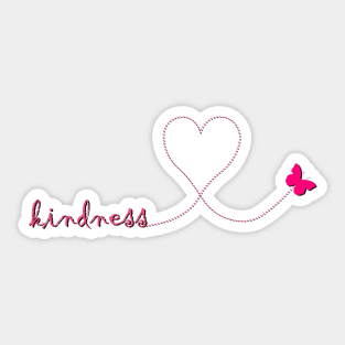 Kindness Design, Anti-Bully Heart Follows Kind Choices Butterfly making Heart Loop Apparel, mugs, pillows, bedding, clocks, and more Gifts Sticker